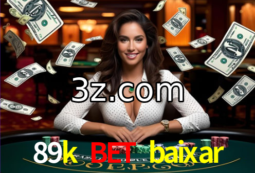 89k bet baixar